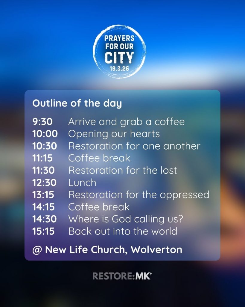 Restore-MK-agenda-819x1024 Prayers for our City - 19 March 2026